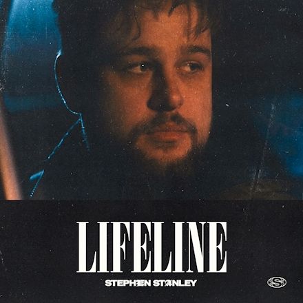Stephen Stanley - Lifeline